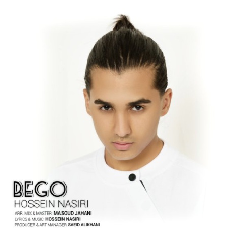 دانلود آهنگ جدید حسین نصیری بگو