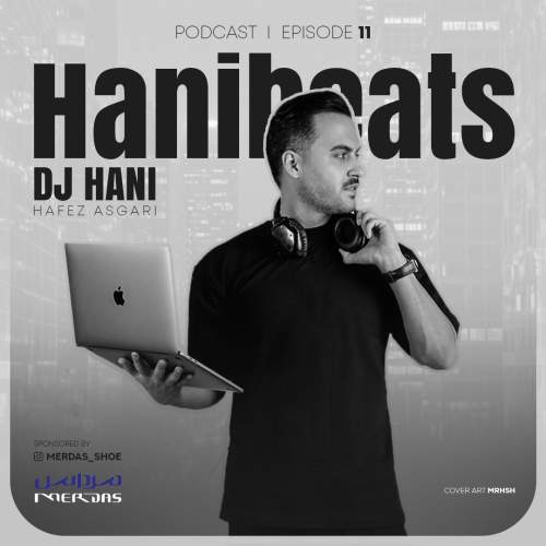 دانلود آهنگ جدید دیجی هانی (حافظ عسگری) هانی بیتس 11